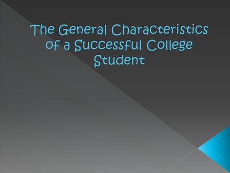  Consistent Growth  Understanding the Core Subjects  Problem Solving Skills and Common Sense  Ability to Think  Reading And Writing Skills  Science.