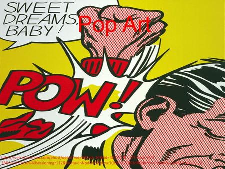 Pop Art  3886a7d33e3e%40sessionmgr112&bdata=JnNpdGU9ZWhvc3QtbGl2ZQ%3d%3d#db=ami&AN=SAAM.1966.29.23.