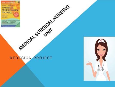 Medical Surgical Nursing Unit