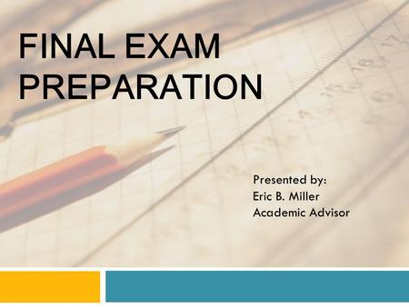 Final Exam Preparation