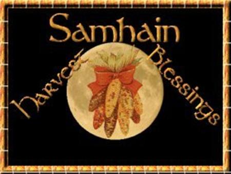 What was Samhain? A Gealic festival that marked the end of the harvest season (the Season of Light) and the beginning of the Dark Season. Samhain is one.