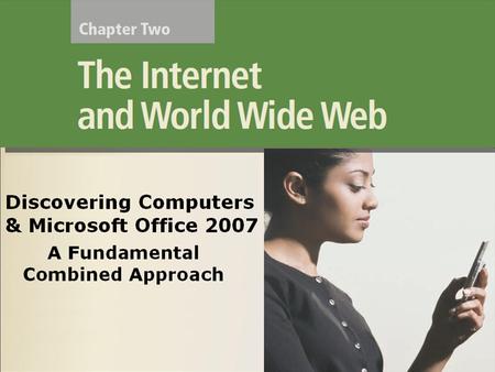 Discovering Computers Fundamentals, 2011 Edition Living in a Digital World.