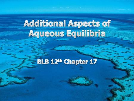 Buffered Solutions (sections 1-2) Acid/Base Reactions & Titration Curves (3) Solubility Equilibria (sections 4-5) Two important points: 1. Reactions with.