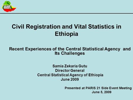 Civil Registration and Vital Statistics in Ethiopia