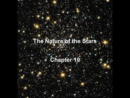 The Nature of the Stars Chapter 19. Parallax.