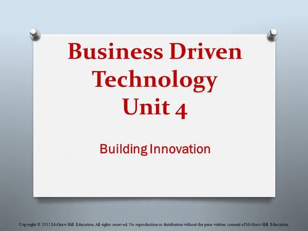 Business Driven Technology Unit 4