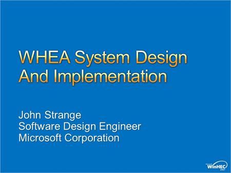 WHEA System Design And Implementation