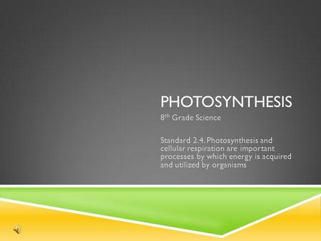 Photosynthesis 8th Grade Science