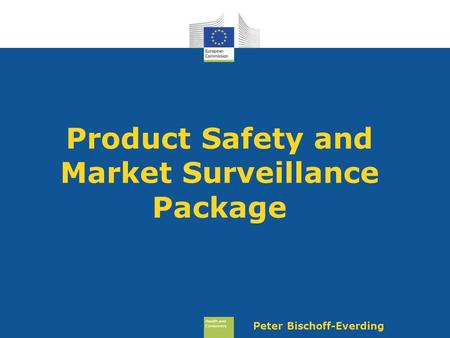 Product Safety and Market Surveillance Package