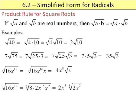 6.2 – Simplified Form for Radicals