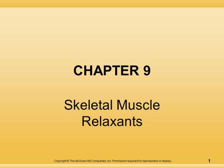 Skeletal Muscle Relaxants