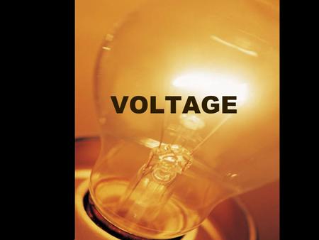 VOLTAGE.