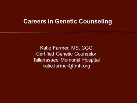 Careers in Genetic Counseling