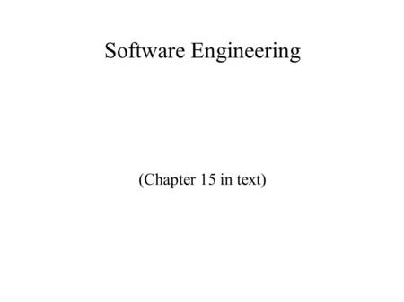 Software Engineering (Chapter 15 in text). Science vs. Engineering The difference between science and engineering:  Science seeks to explain phenomena.