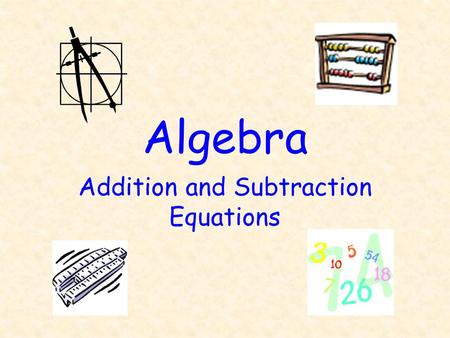 Addition and Subtraction Equations