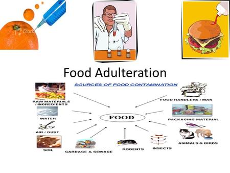 Food Adulteration.