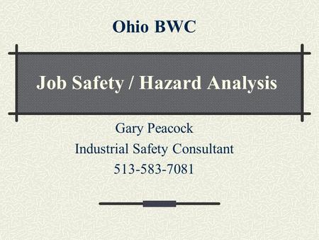 Job Safety / Hazard Analysis