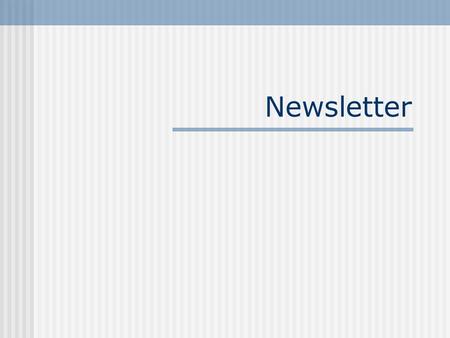 Newsletter.