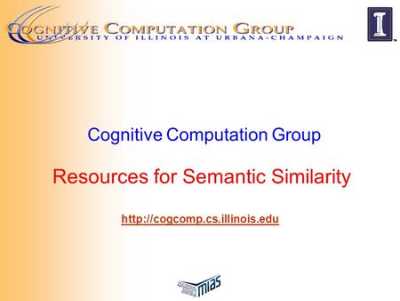 Cognitive Computation Group Resources for Semantic Similarity