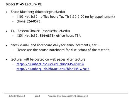 BioSci D145 Lecture #2 Bruce Blumberg