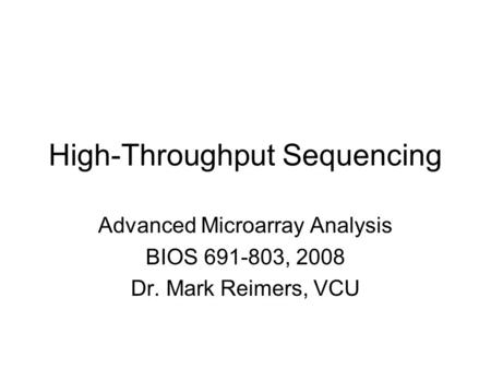 High-Throughput Sequencing