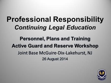 Professional Responsibility Continuing Legal Education.