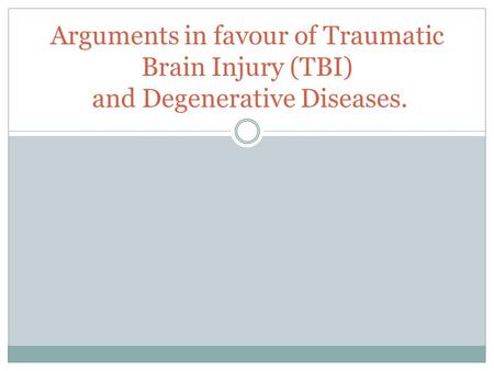 Traumatic Brain Injury (TBI)