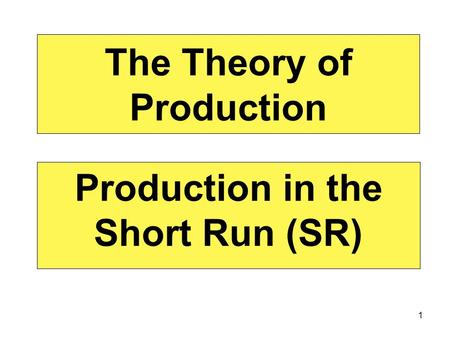 The Theory of Production