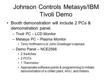 Johnson Controls Metasys/IBM Tivoli Demo