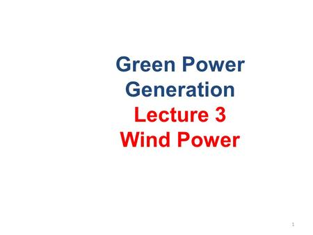 Green Power Generation