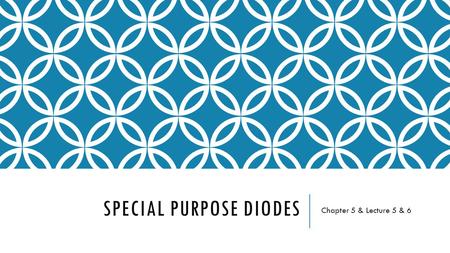 Special Purpose Diodes