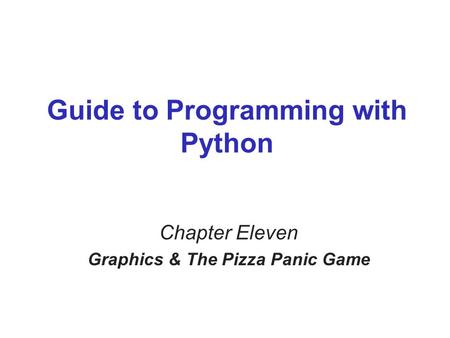 Guide to Programming with Python