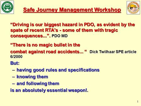 Safe Journey Management Workshop