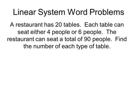 Linear System Word Problems