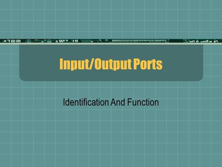 Identification And Function