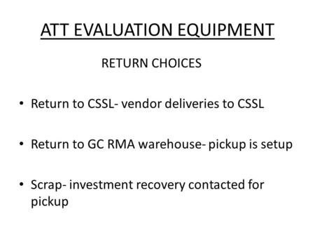 ATT EVALUATION EQUIPMENT