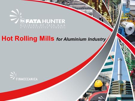 Hot Rolling Mills for Aluminium Industry