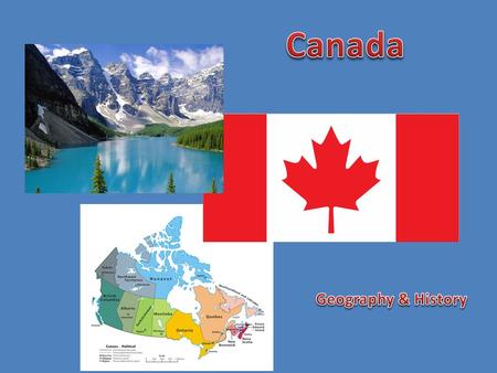 Canada’s Natural Resources First Nations  Before European settlers arrived in Canada, First Nations and Inuit peoples lived in Canada.  They lived.