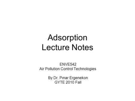 Adsorption Lecture Notes