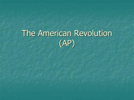 The American Revolution (AP). Thomas Paine and “Common Sense” Pamphlet urging separation (& not reconciliation) from England. Pamphlet urging separation.