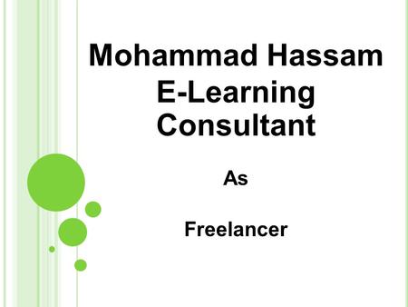 Mohammad Hassam E-Learning Consultant As Freelancer.