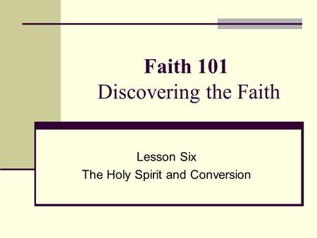 Faith 101 Discovering the Faith