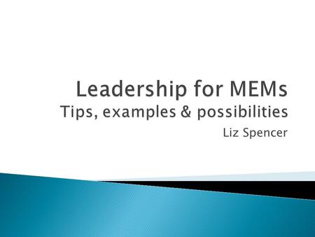 Liz Spencer  Relationship between Deanery and Trust  PGME – faculty & team development  Integrate with Trust  Your role as a leader.