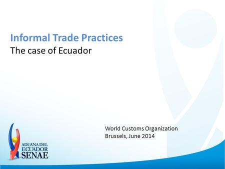 Informal Trade Practices