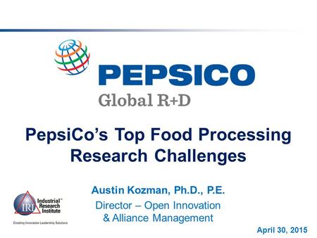 PepsiCo’s Top Food Processing Research Challenges