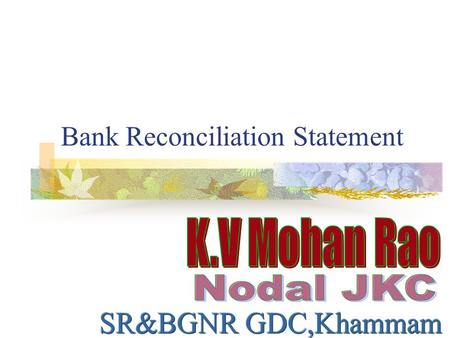 Bank Reconciliation Statement