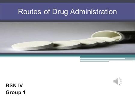 Routes of Drug Administration