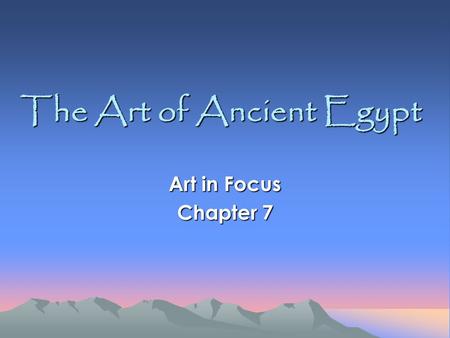 The Art of Ancient Egypt