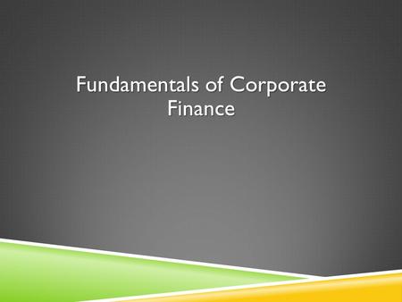 Fundamentals of Corporate Finance