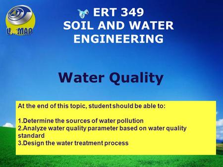 ERT 349 SOIL AND WATER ENGINEERING